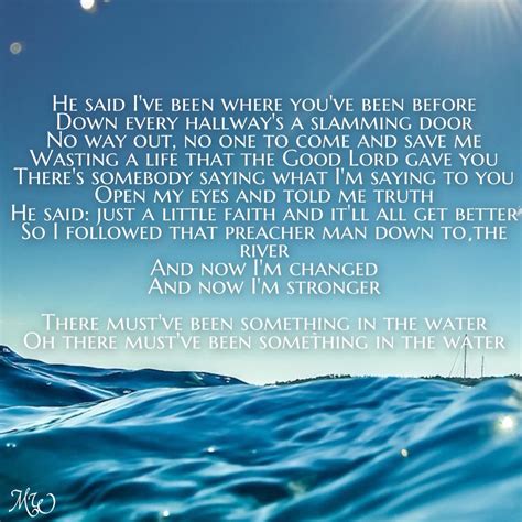 there's something in the water lyrics|More.